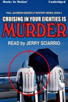 Cruising_in_Your_Eighties_is_Murder